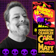 Author Talks: Surviving the Universe’s Most Twisted RPG with Matt Dinniman