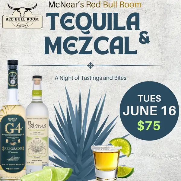 McNear’s Red Bull Room -Tequila & Mezcal Tasting