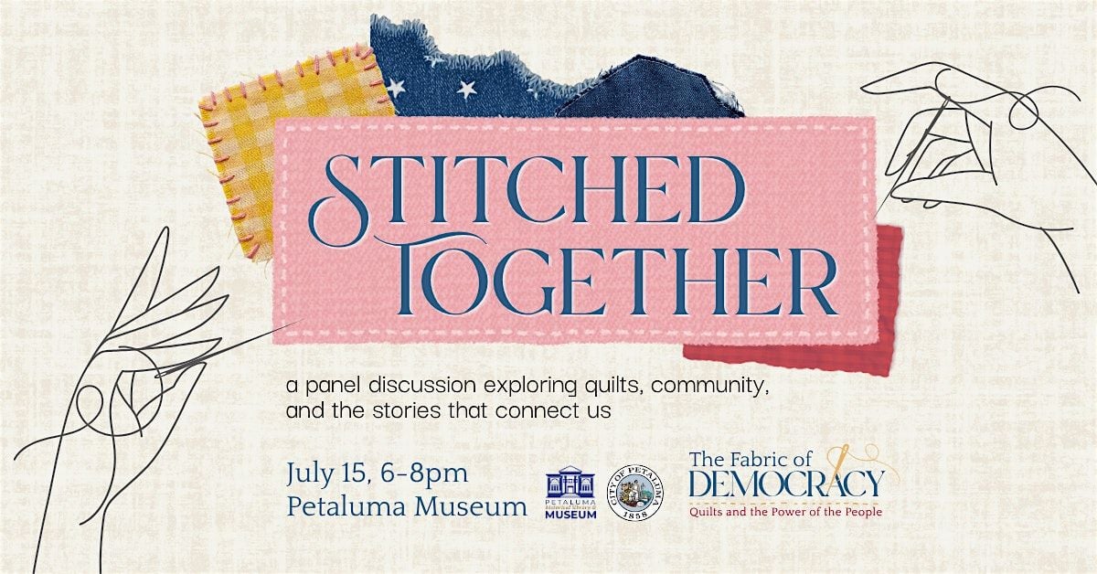 Stitched Together: Quilts, Community, and the Stories That Connect Us