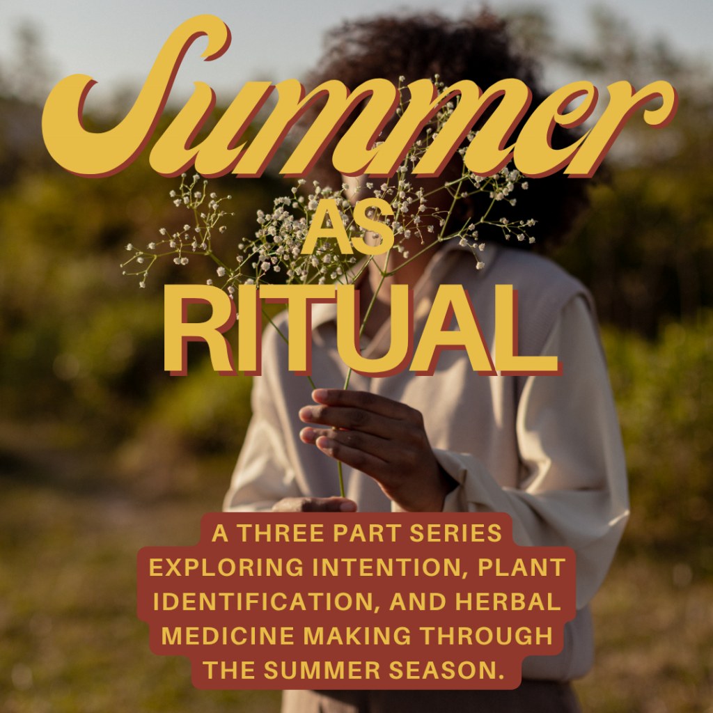 Summer Herbal Rituals