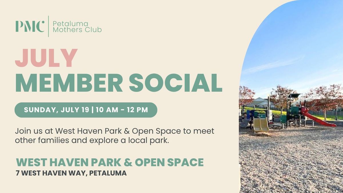 July Member Social