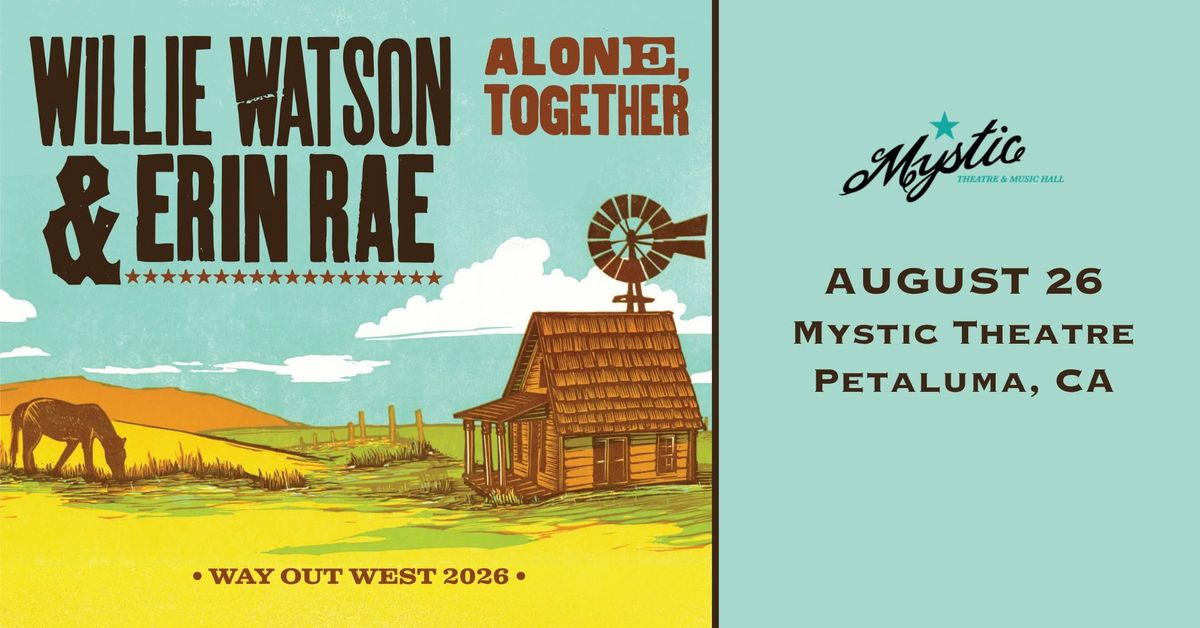 Willie Watson & Erin Rae