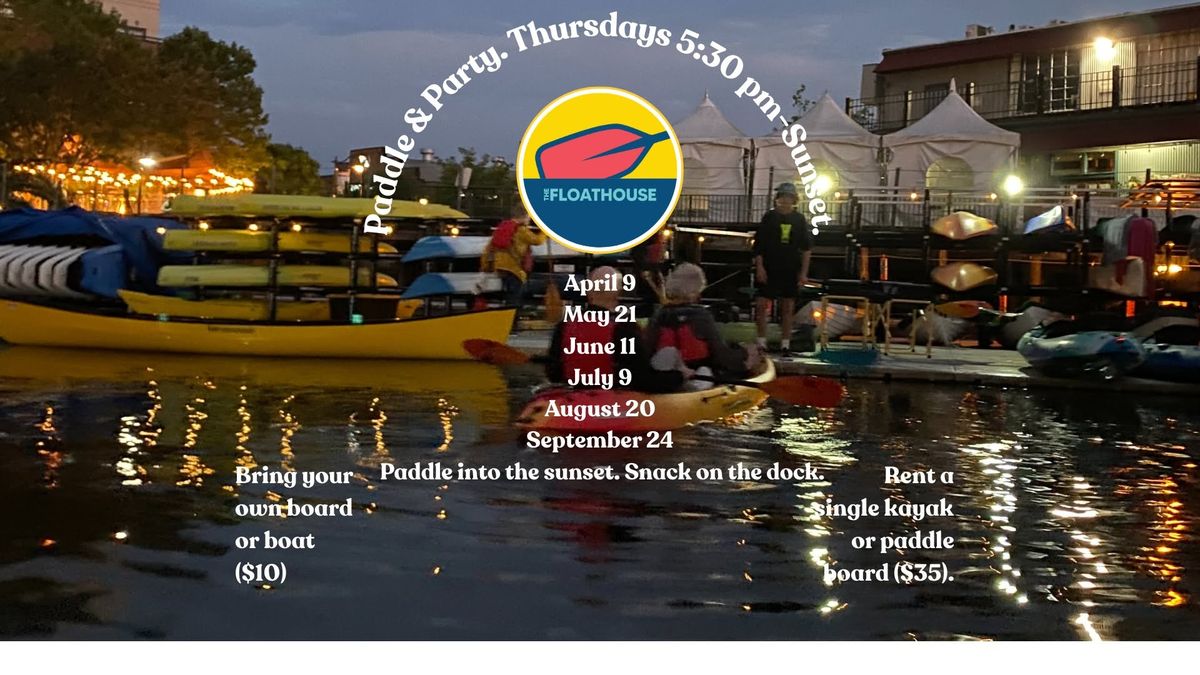 Thursday Evening Paddle & Party at The Floathouse