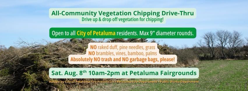 All-Community Vegetation Chipping Drive-Thru at Petaluma Fairgrounds