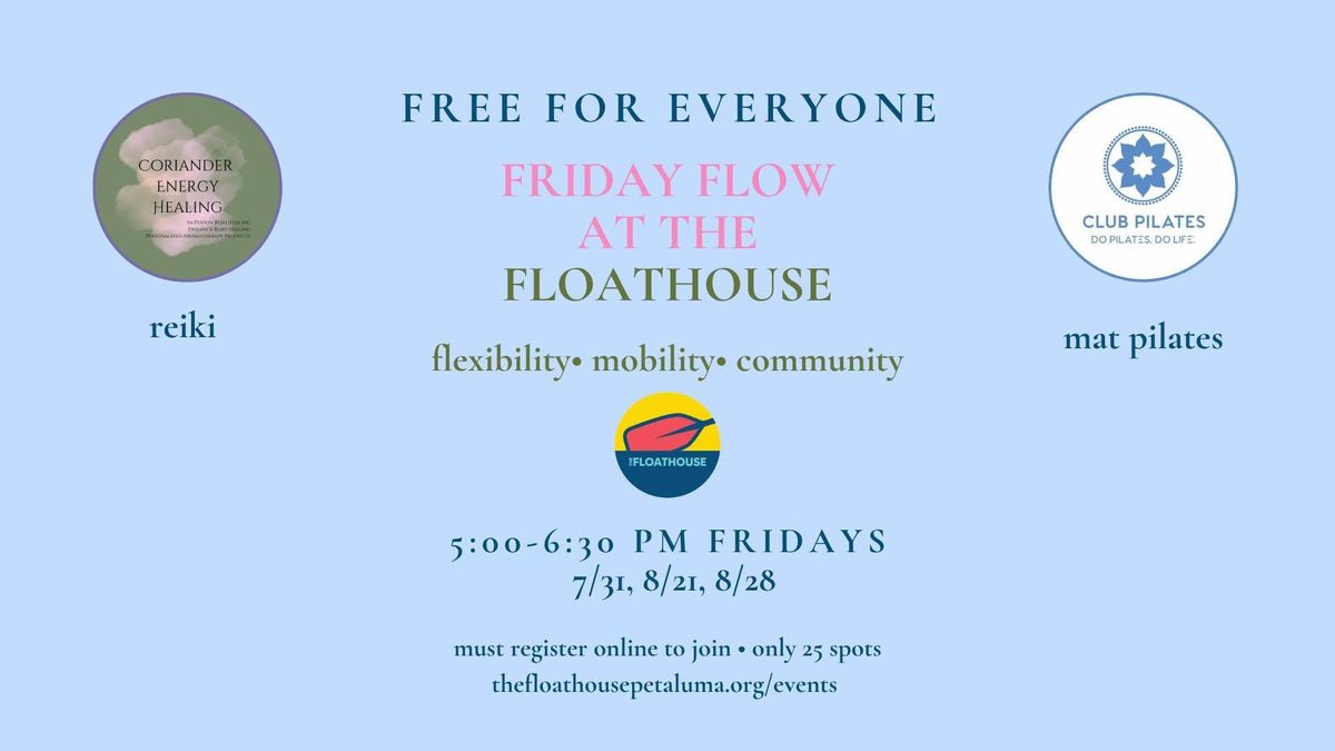 Free Friday Flow at The Floathouse: Mat Pilates & Reiki