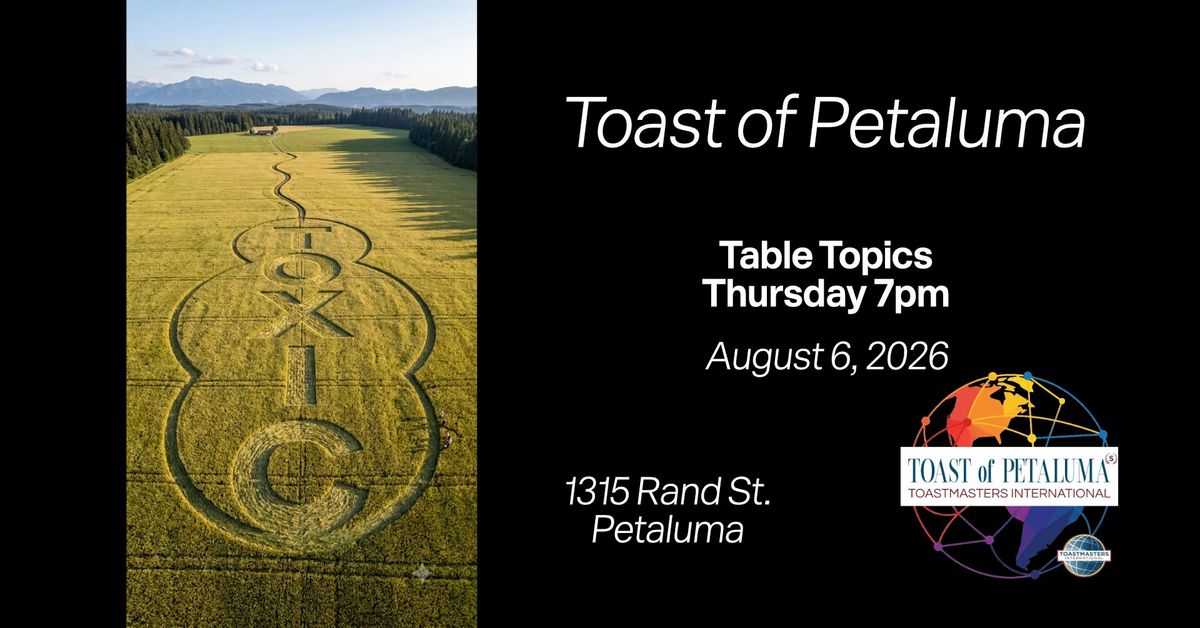 Toastmasters! with Toast of Petaluma