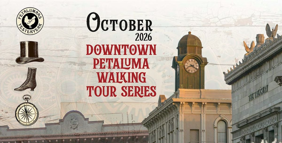 Downtown Petaluma Walking Tours in October