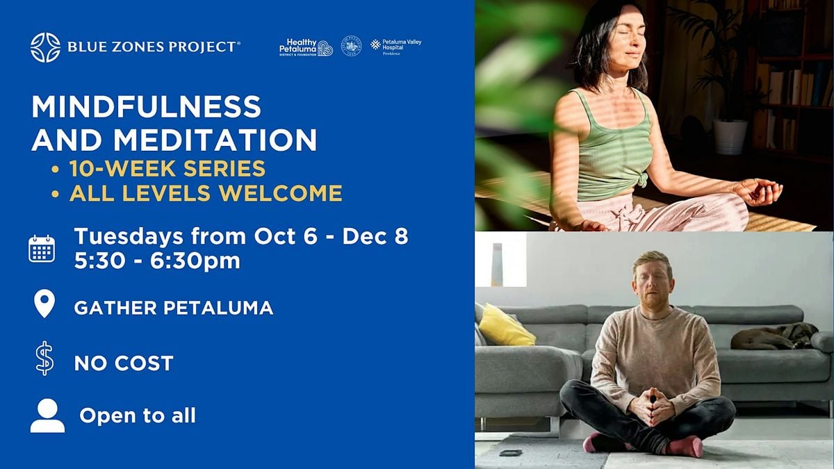 BZP Petaluma & Gather Petaluma: Mindfulness & Meditation Group (Moai)