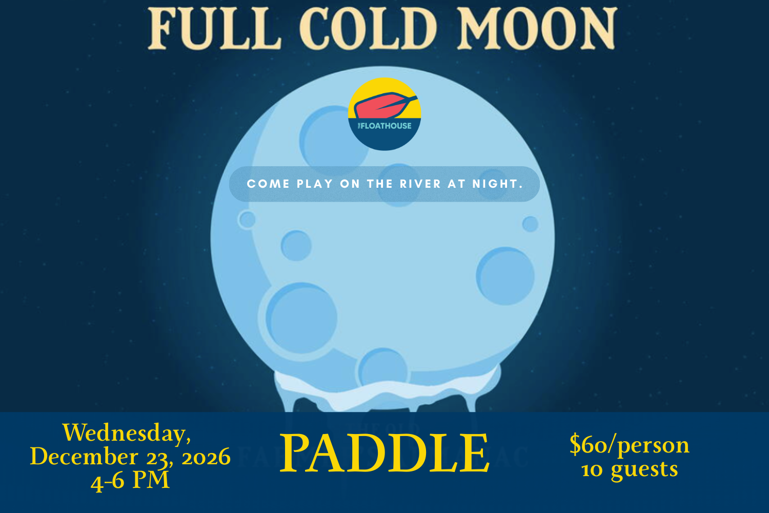 Full Cold Moon Paddle/Pedal