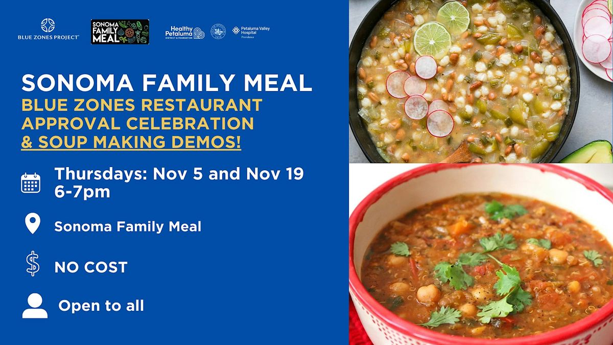 BZP Petaluma & Sonoma Family Meal: Approval Celebration & Two Cooking Demos
