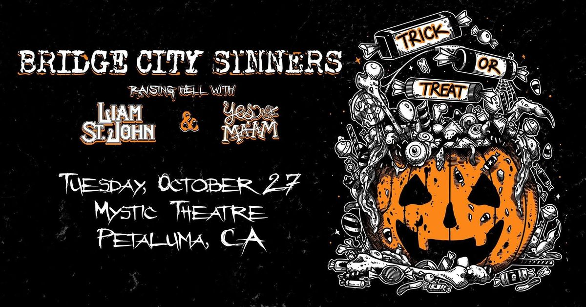 Bridge City Sinners plus Yes Ma’am & Liam St. John