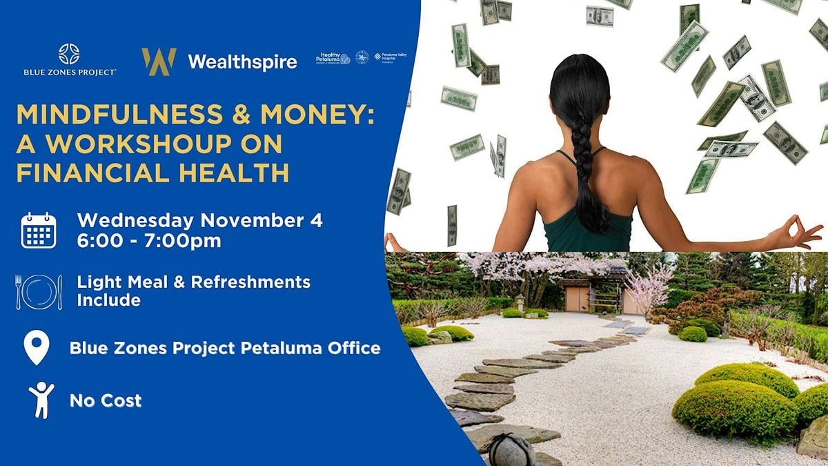 BZP Petaluma & Wealthspire: Mindfulness & Money Workshop