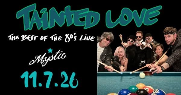 TAINTED LOVE – The Best of the 80s